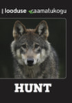 Hunt - aasta loom