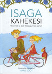 Isaga kahekesi. Vanemate ja laste kooslugemise raamat