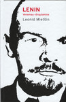 Lenin. Venemaa võrgutamine