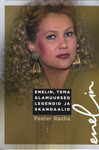 Enelin, tema glamuursed legendid ja skandaalid