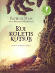 Kui koletis kutsub
