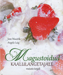 Magustoidud kaalulangetajatele