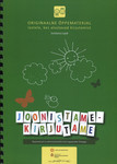 Joonistame - kirjutame. Lihtsad geomeetrilised kujundid kui kirja elemendid