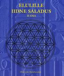 Elulille iidne saladus