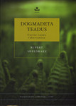 Dogmadeta teadus. Uuriva vaimu vabastamine
