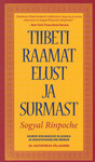 Tiibeti raamat elust ja surmast