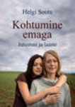 Kohtumine emaga