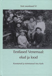 Eestlased Venemaal: elud ja lood