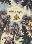 Metsa rüpes. Looduslooline lugemik