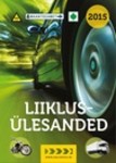 Liiklusülesanded 2015