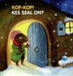 Kop-kop! Kes seal on?