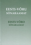 Eesti-Võru sõnaraamat