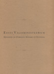 Eesti Välisministeerium 1998. Ministry of Foreign Affairs of Estonia 1998