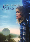 Metsik. Kaotatud ja leitud Pacific Crest Trailil