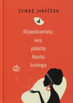 Kirjaoskamatu, kes päästis Rootsi kuninga