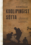 Koolipingist sõtta. I Noore sõduri päevik 1943, 1944. II Vana mehe meenutusi 1992