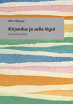 Kirjandus ja selle liigid. Gümnaasiumiõpik