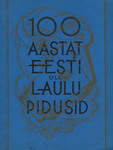 Üldlaulupeo 100 aasta juubeli laulupidu