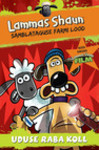 Lammas Shaun. Uduse raba koll