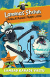 Lammas Shaun. Lambad kanade vastu