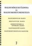 Haldusõiguse üldosa ja halduskohtumenetlus. Märksõnaline sisujuht