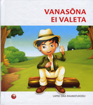 Vanasõna ei valeta