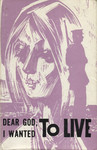 Dear god, I wanted to live