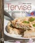 Tervise hoidmise toidud. Laktoosita, kaseiinita, gluteenita