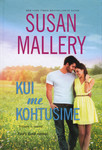 Kui me kohtusime