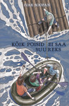 Kõik poisid ei saa suureks