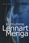Kohtumine Lennart Meriga