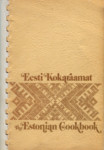 Eesti kokaraamat. The Estonian Cookbook