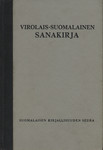 Virolais-suomalainen sanakirja. Eesti-soome sõnaraamat