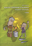 Ajaloo töövihik 6. klassile. Kiviajast vanaajani. I osa