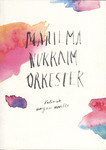 Maailma nukraim orkester. Valimik ungari novelle
