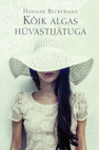 Kõik algas hüvastijätuga