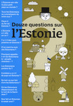 Douze questions sur lEstonie