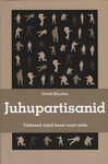 Juhupartisanid. Väikesed sõjad keset suurt sõda