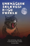 Unenägude seletusi kogu perele