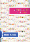 Laulan lahket laulukest