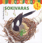 Sokivaras. 1. samm