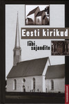 Eesti kirikud läbi sajandite