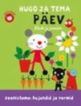 Hugo ja tema päev. Kleebi ja joonista