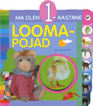 Loomapojad. Ma olen 1-aastane