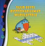 Suur Eesti ristsõnaraamat mudilastele