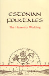 Estonian Folktales