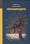 Röövlirahnu Martin