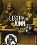 Eesti jonn. Eestlased sõnas ja pildis läbi aegade