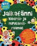 Jalkafänni kleepsu- ja nuputamisraamat