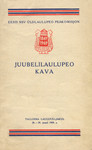 Juubelilaulupeo kava. Tallinna Lauluväljakul 28.-29. juunil 1969. a.